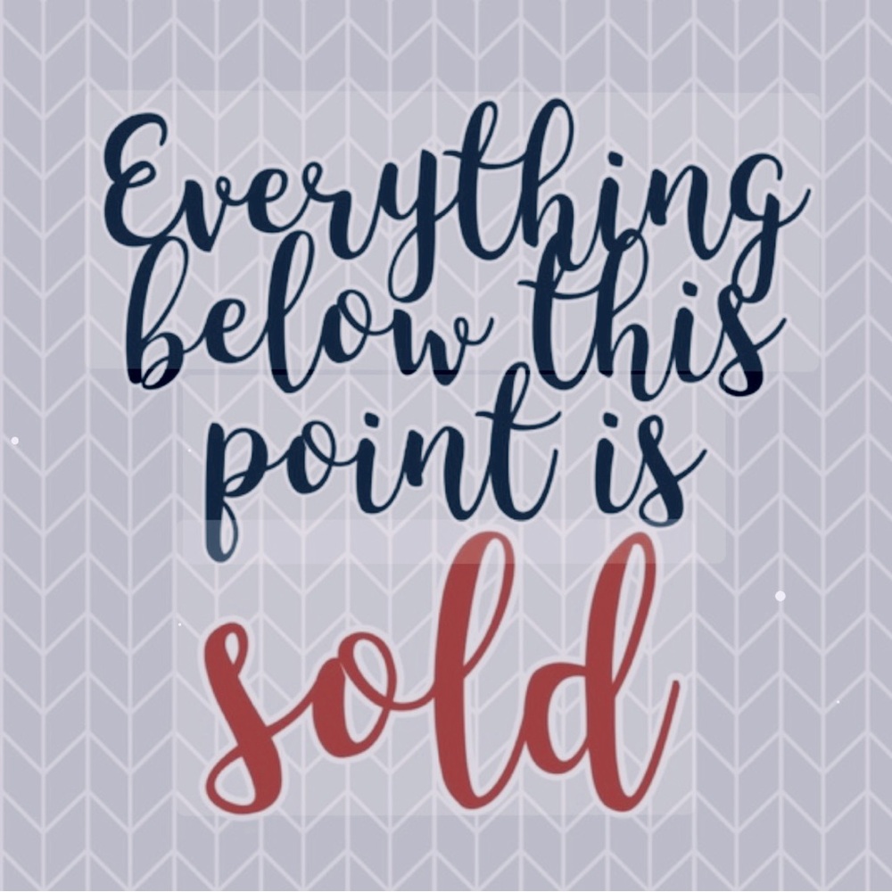 Everything below is sold or unavailable